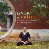 La Voie Du Calme (3e Édition)
