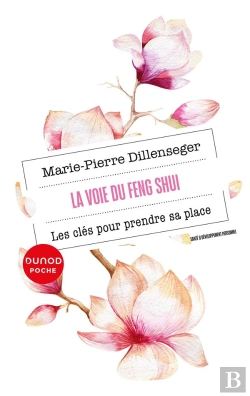 Bertrand.pt - La Voie Du Feng Shui : Les Clés Pour Prendre Sa Place