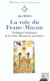 La Voie Du Franc-Macon
