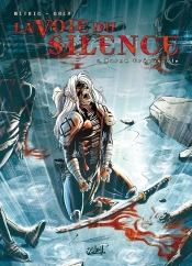 La Voie Du Silence Tome 2 ; Morne Crépuscule