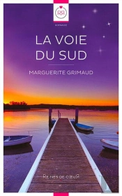 La Voie Du Sud