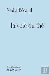 La Voie Du Thé
