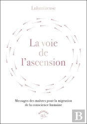 La Voie, Les Clefs De L'Ascension