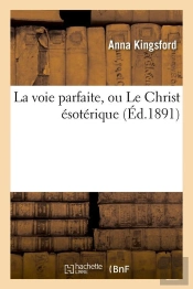 La Voie Parfaite Edition 1891