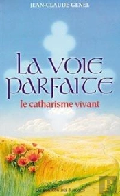 La Voie Parfaite