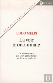 La Voie Pronominale