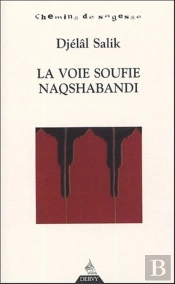 La Voie Soufie Naqshabandi