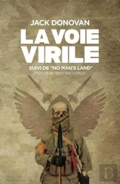 La Voie Virile