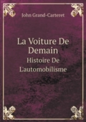 La Voiture De Demain Histoire De L'Automobilisme