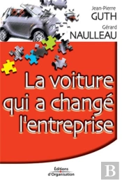 La Voiture Qui A Change L'Entreprise