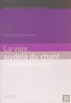 Bertrand.pt - La Voix Au-Delà Du Chant ; Une Fenêtre Aux Ombres