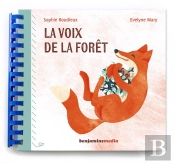 La Voix De La Forêt : Bruissements Et Crépitements