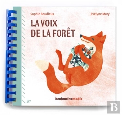 Bertrand.pt - La Voix De La Forêt : Bruissements Et Crépitements