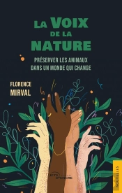 La Voix De La Nature : Préserver Les Animaux Dans Un Monde Qui Change