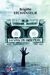 La Voix De Mon Père