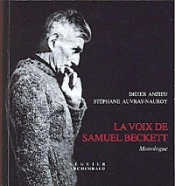 La Voix De Samuel Beckett ; Monologue