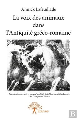 Bertrand.pt - La Voix Des Animaux Dans L'Antiquité Gréco-Romaine