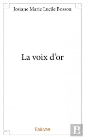 La Voix D'Or