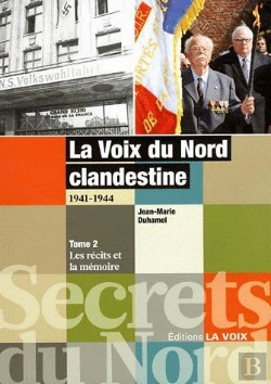 Bertrand.pt - La Voix Du Bord Clandestine 1941-1944 T.2 ; Les Récits Et La Mémoire