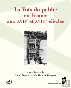 Bertrand.pt - La Voix Du Public En France Aux Xviie Et Xviiie Siècles