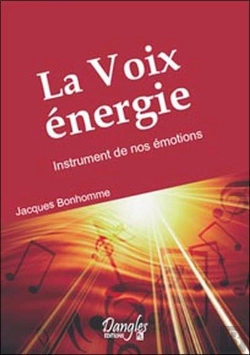 Bertrand.pt - La Voix Energie. Instrument De Nos Emotions.