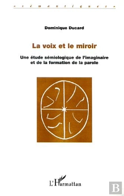 Bertrand.pt - La Voix Et Le Miroir