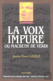 La Voix Impure Ou Macbeth De Verdi