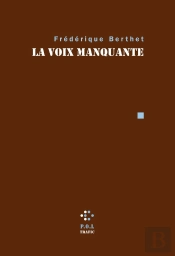 La Voix Manquante