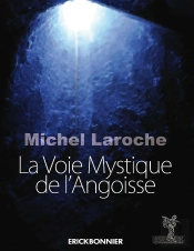 La Voix Mystique De L'Angoisse
