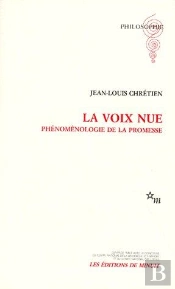 La Voix Nue : Phénomenologie De La Promesse