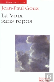 La Voix Sans Repos