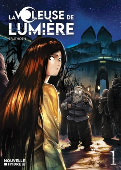 Bertrand.pt - La Voleuse De Lumière Tome 1
