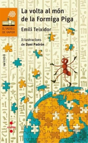 La Volta Al Món De La Formiga Piga