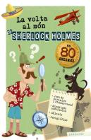 La Volta Al Món De Sherlock Holmes