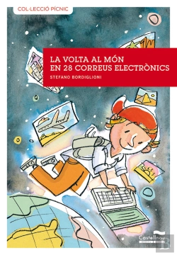 Bertrand.pt - La Volta Al Món En 28 Correus Electrònics