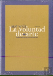 La Voluntad De Arte