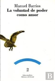 La Voluntad De Poder Como Amor