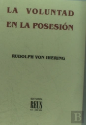 La Voluntad En La Posesión