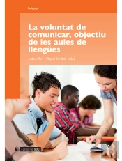 La Voluntat De Comunicar, Objectiu De Les Aules De Llengües