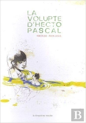 La Volupte D'Hectopascal