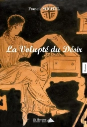 La Volupte Du Desir