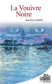 La Vouivre Noire