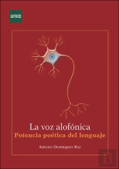 La Voz Alofonica Potencia Poetica Del Lenguaje
