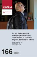 La Voz De La Memoria, Nuevas Aproximaciones Al Estudio De La Literatura Popular De Tradición Infanti