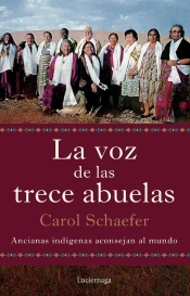 La Voz De Las Trece Abuelas