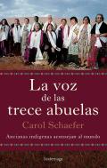 La Voz De Las Trece Abuelas