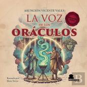La Voz De Los Oráculos