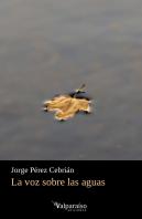 La Voz Sobre Las Aguas