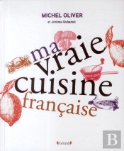 La Vraie Cuisine Francaise