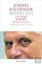 La Vraie Europe : Identité Et Mission